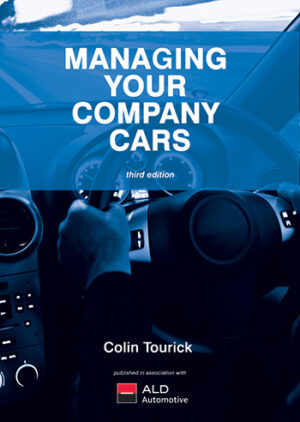 Managing Your Company Cars (3rd edition)